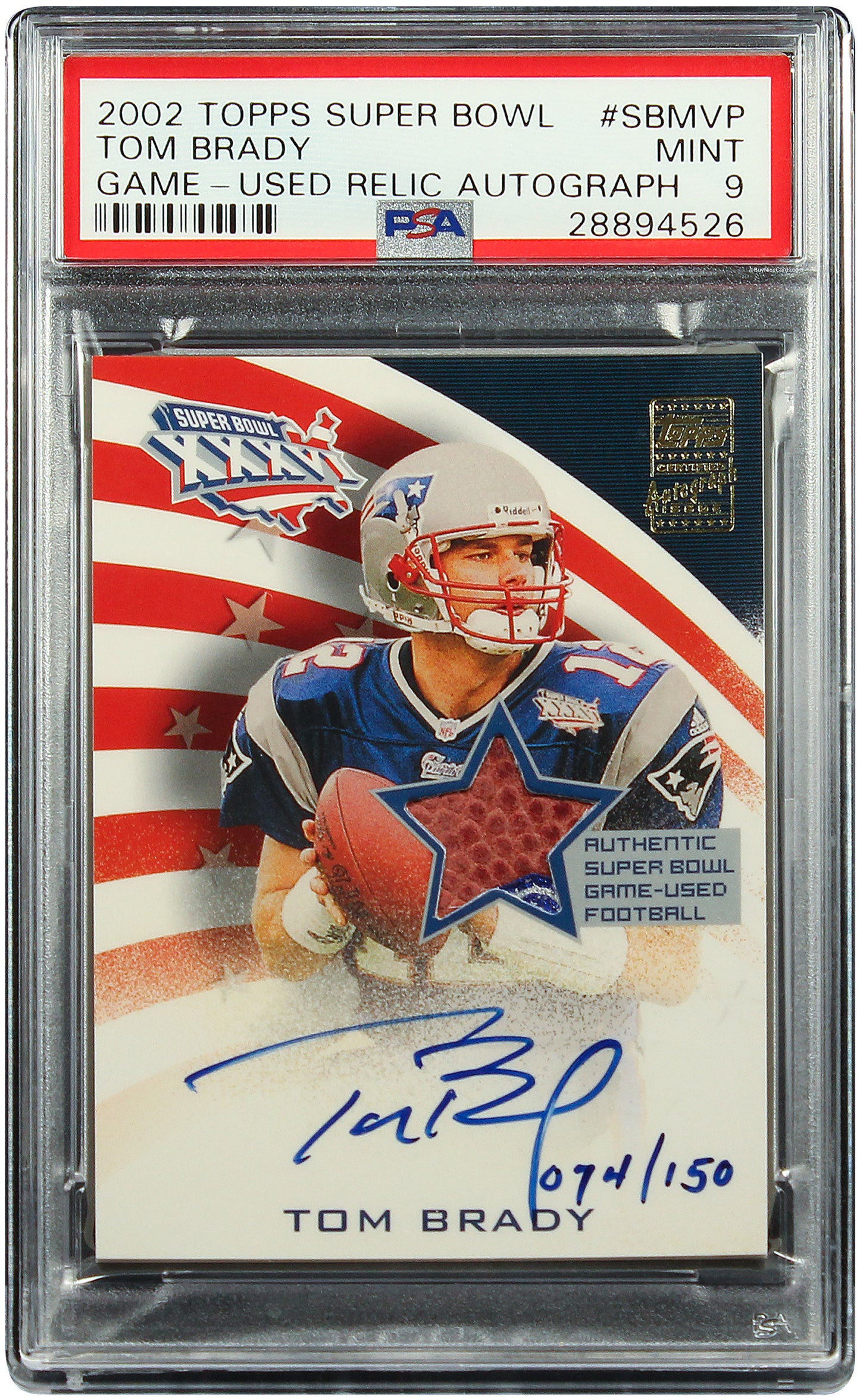 2002 Tom Brady Topps Super Bowl Game Used Relic SP Auto /150 #SBMVP PSA 9 Mint Pop 3 with 1 Higher