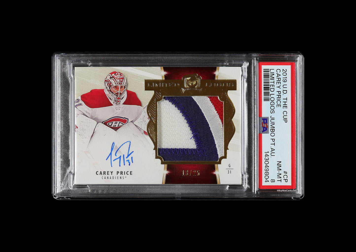 2019 Carey Price Upper Deck The Cup Limited Logos Patch Auto /25 PSA 8