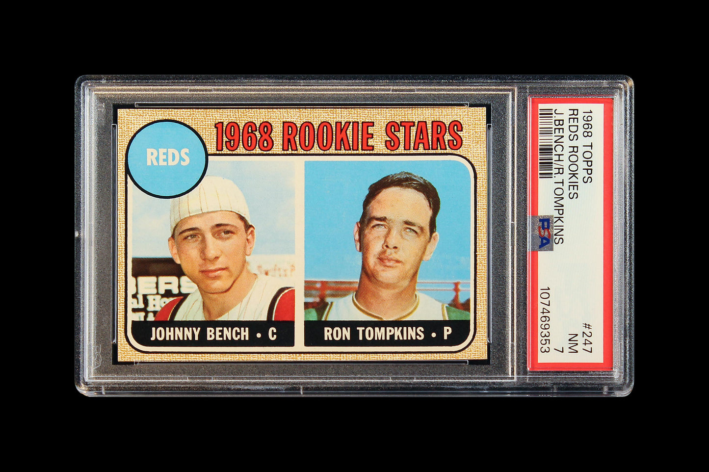 1968 Johnny Bench Ron Tompkins Topps RC Rookie Stars #247 PSA 7 NM