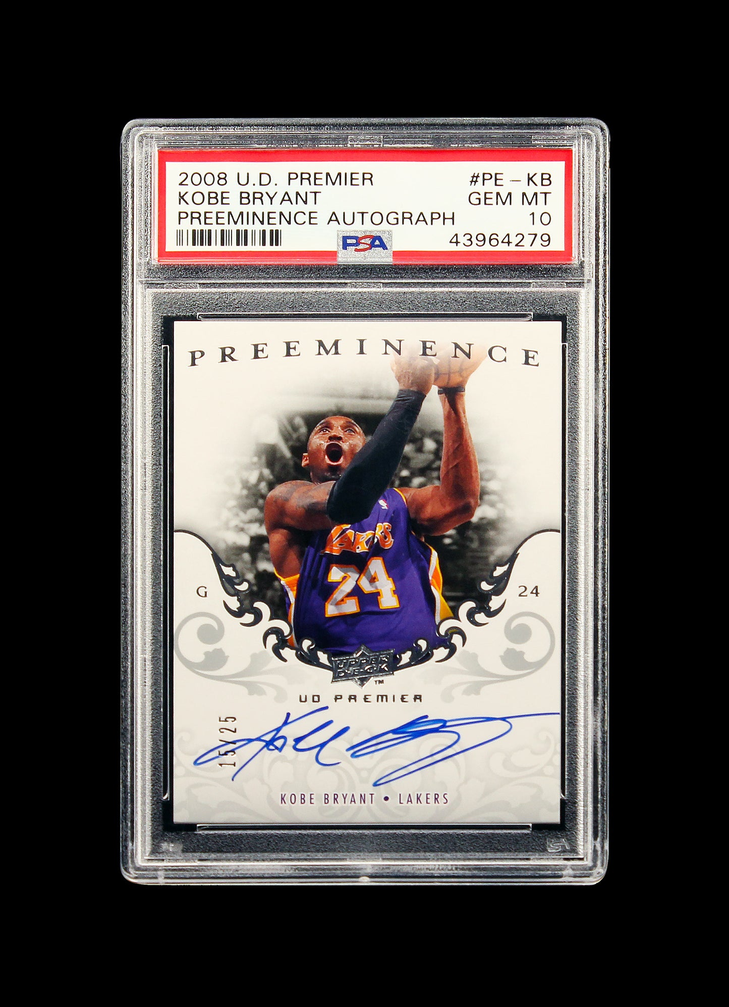 2008 Kobe Bryant Upper Deck Premier Preeminence Auto /25 #PE-KB PSA 10 Gem Mint Pop 2