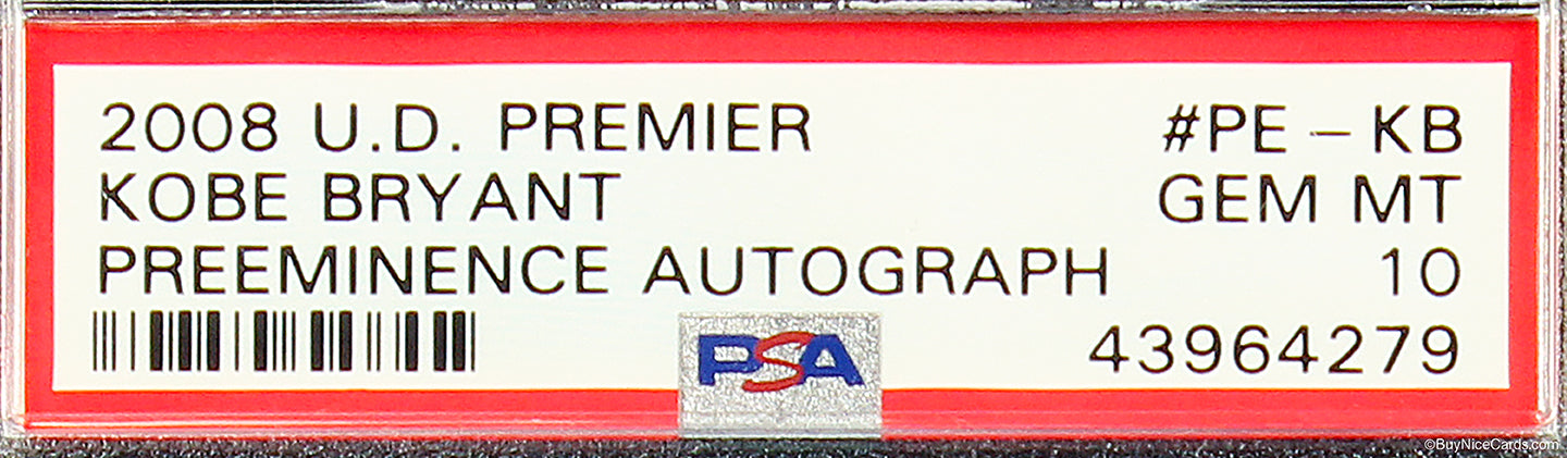 2008 Kobe Bryant Upper Deck Premier Preeminence Auto /25 #PE-KB PSA 10 Gem Mint Pop 2