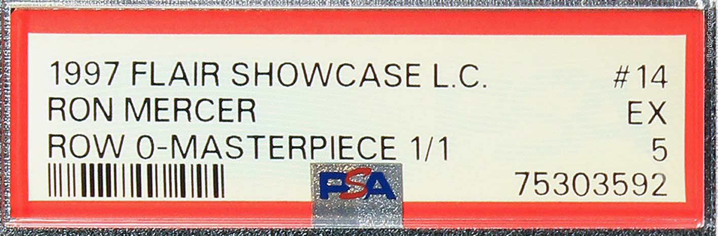 1997 Ron Mercer Flair Showcase Legacy Row 0 Masterpiece 1/1 #14 PSA 5