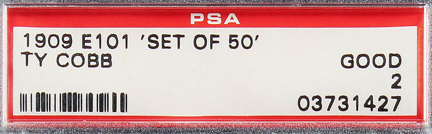 1909 Ty Cobb E101 Anonymous "set Of 50" Psa 2 - Pop 7, 9 Above - Pwcc A Top 30%