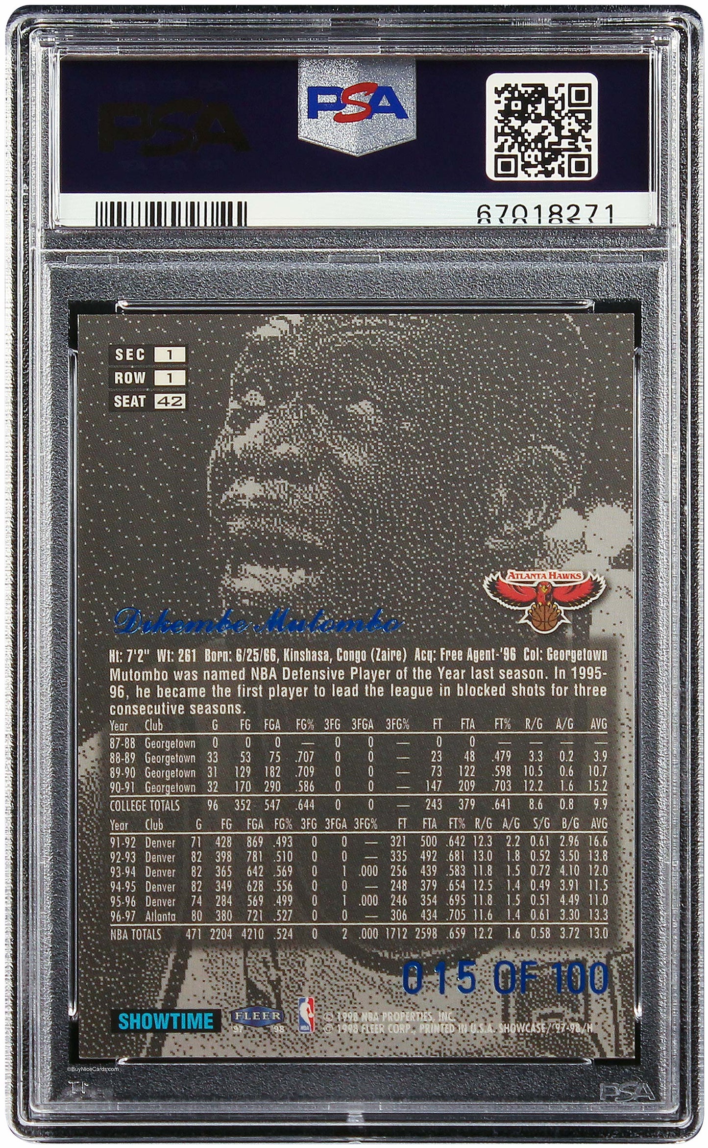 1997 Dikembe Mutumbo Fleer Flair Showcase Legacy Collection Row 1 /100 #42 PSA 6