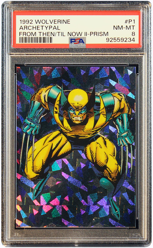 1992 Wolverine Archetypal From Then/Til Now II Prism #P1 PSA 8