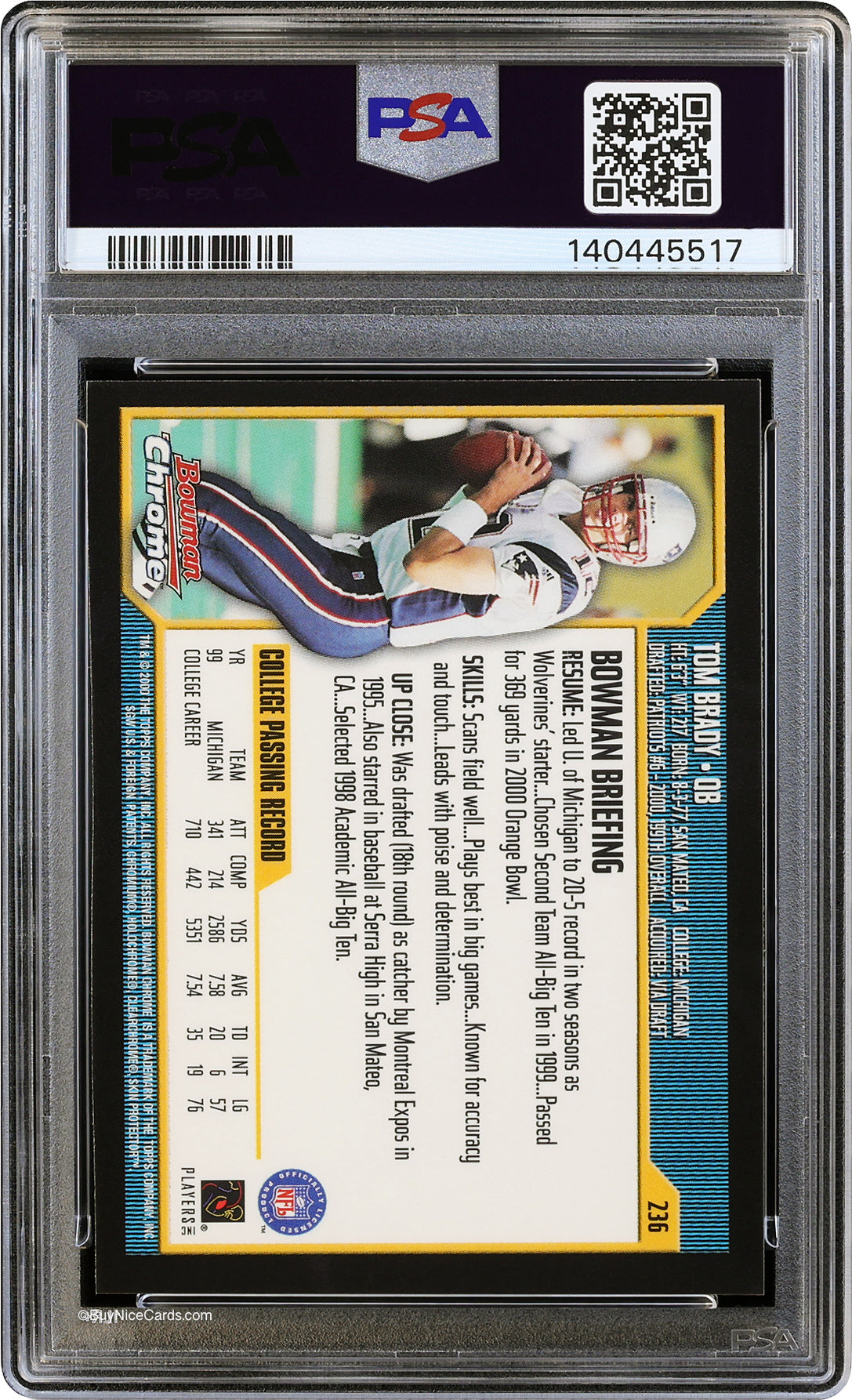 2000 Tom Brady Bowman Chrome RC Rookie # 236 PSA 8 NM-MT