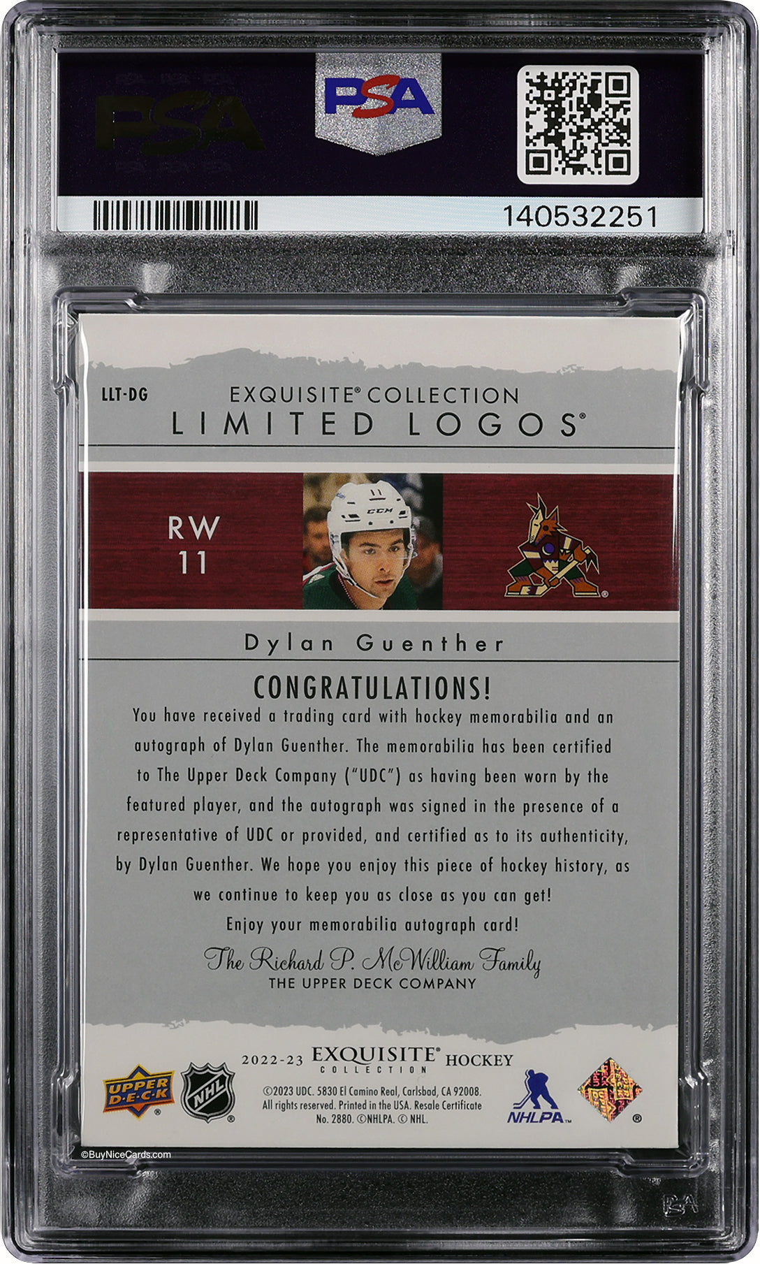 2022 Dylan Guenther Upper Deck The Cup Limited Logos RC Rookie Patch Auto / 50 PSA 9 / 10