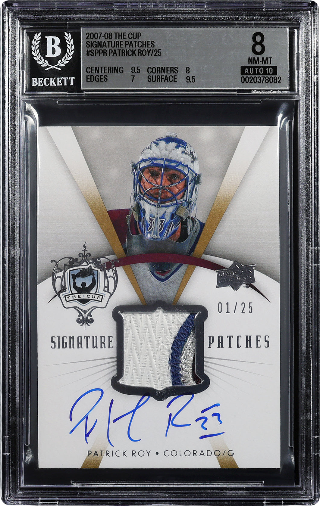 2007-08 Patrick Roy Upper Deck The Cup Signature Patches Auto /25 #SP-PR BGS 8
