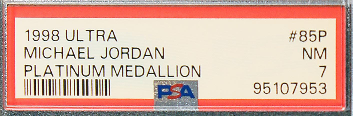 1998 Michael Jordan Fleer Ultra Platinum Medallion /99 #85P PSA 7 NM