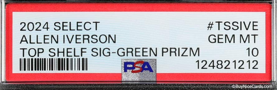 2024 Allen Iverson Panini Select Green Prizm Auto /5 #TSSIVE PSA 10 Gem Mint