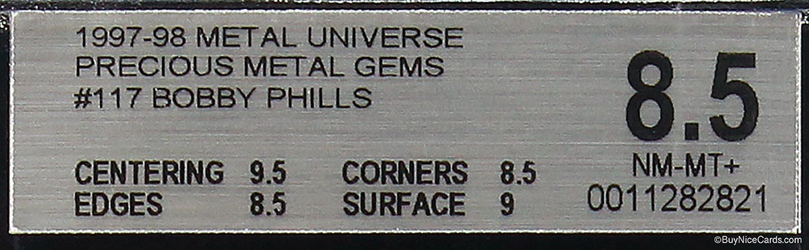 1997 Bobby Phills Fleer Skybox Metal Universe PMG Precious Metal Gem Red /100 BGS 8.5