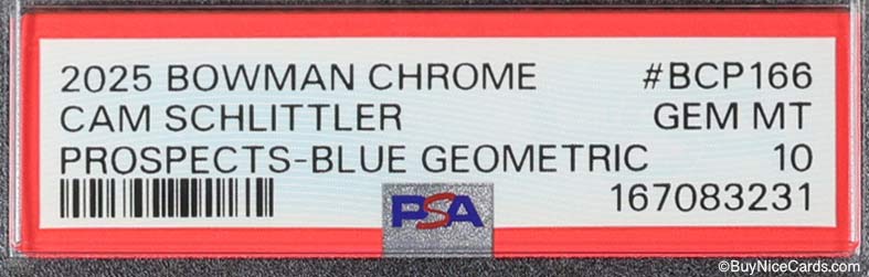 2025 Cam Schlittler Bowman Chrome Blue Geometric RC Rookie /150 #BCP166 PSA 10 Gem Mint