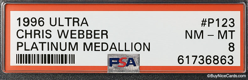 1996 Chris Webber Fleer Ultra Platinum Medallion SP # P123 PSA 8 NM-MT