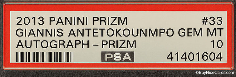 2013 Giannis Antetokounmpo Panini Prizm Silver Prizms RC Rookie Auto /25 PSA 10 Pop 3