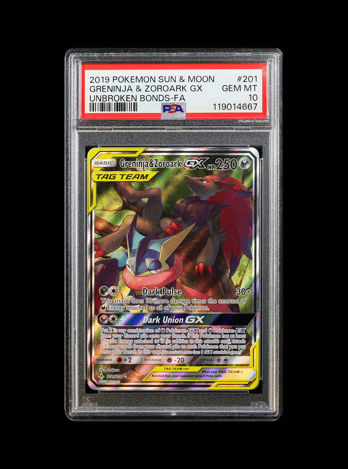 2019 Greninja & Zoroark GX Tag Team Unbroken Bonds FA 201/214 PSA 10 Gem Mint