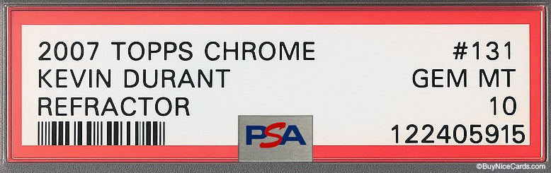 2007 Kevin Durant Topps Chrome Refractor SP RC Rookie /1499 #131 PSA 10 Gem Mint