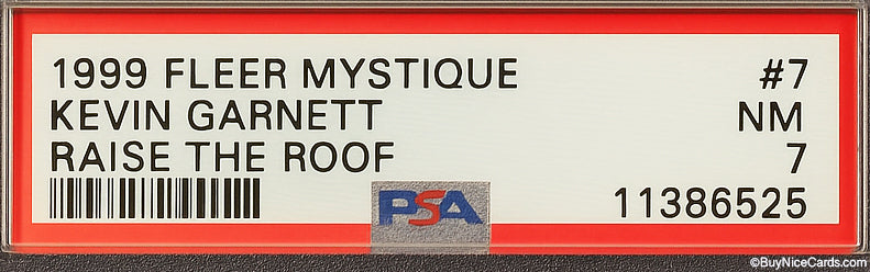 1999 Kevin Garnett Fleer Mystique Raise the Roof SP /100 # 7 PSA 7 NM