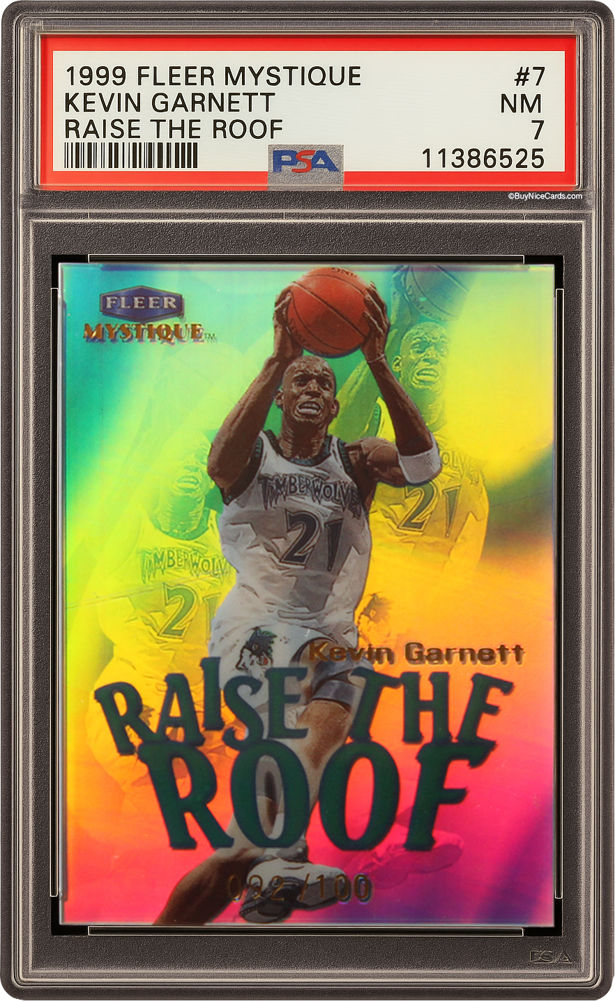 1999 Kevin Garnett Fleer Mystique Raise the Roof SP /100 # 7 PSA 7 NM