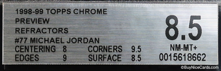 1998-99 Michael Jordan Topps Chrome Preview Refractor SP #77 BGS 8.5 Pop 16