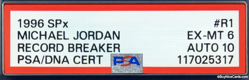1996 Michael Jordan Upper Deck Record Breaker SPX on card Auto #RD PSA 6 / 10