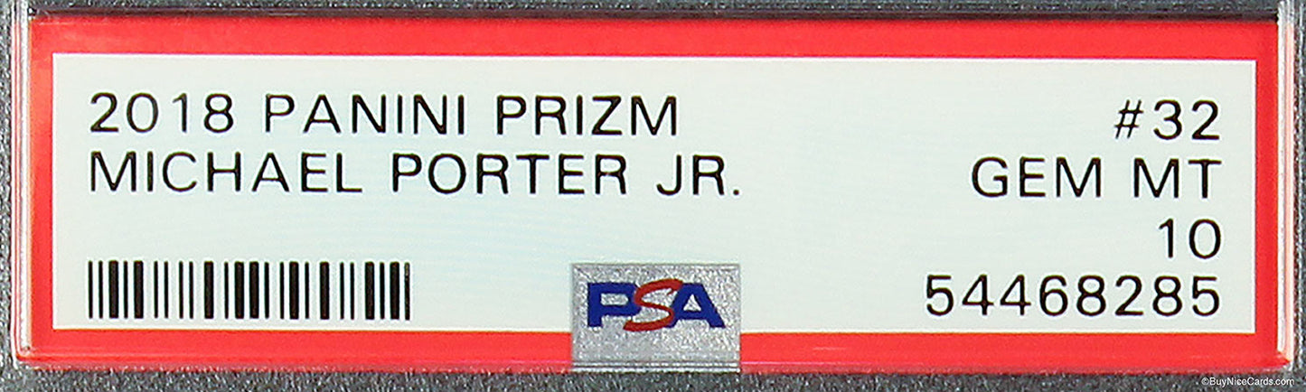 2018 Michael Porter Jr. Panini Prizm Base RC Rookie #32 PSA 10 Gem Mint