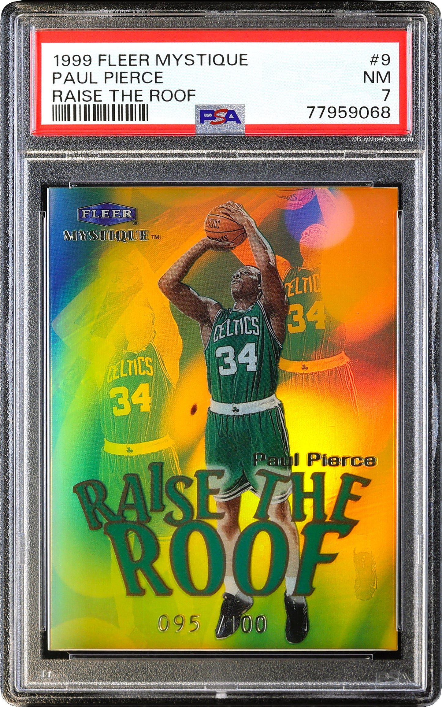 1999 Paul Pierce Fleer Mystique Raise the Roof SP /100 # 9 PSA 7 NM