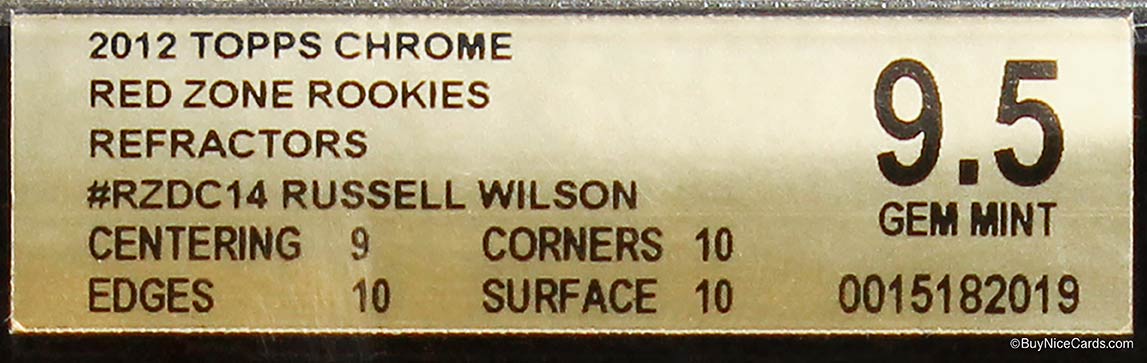 2012 Russell Wilson Topps Chrome Red Zone Refractor SP RC Rookie #RZDC14 BGS 9.5 Strong Subs