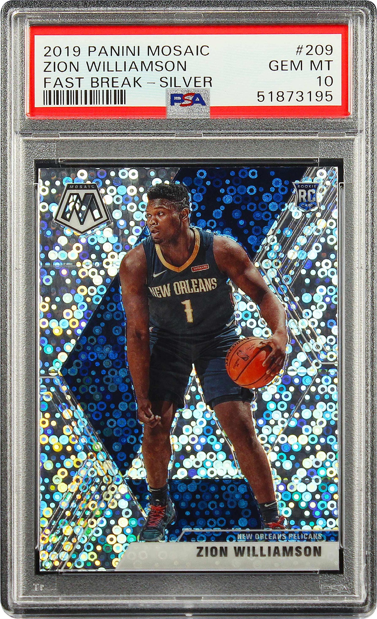 2019 Zion Williamson Panini Prizm Mosaic Fast Break Silver Prizms RC Rookie #209 PSA 10 Gem Mint
