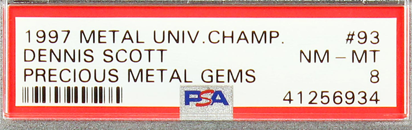 1997 Dennis Scott Metal Universe Championship Pmg Precious Metal Gems #93  Psa 8