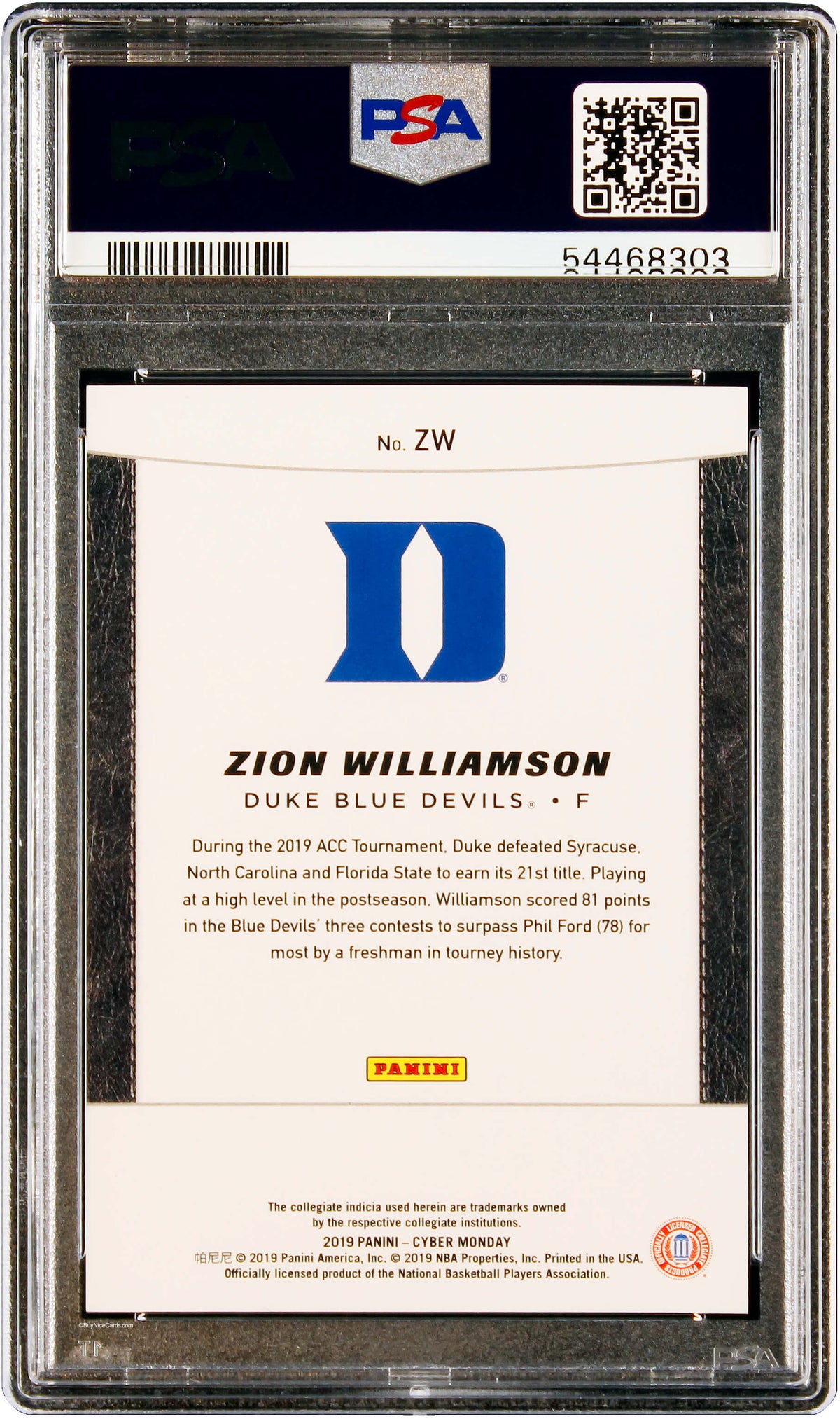 2019 Zion Williamson Panini Cyber Monday Collegiate Rookies RC Rookie #ZW PSA 10 Gem Mint